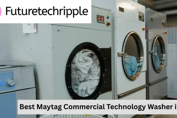 Modern Maytag Commercial Technology Washers lined up in a laundry shop – blog header image by FutureTechRipple for 2025 review.