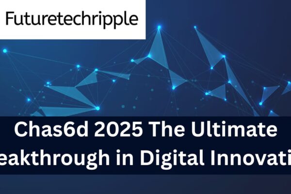 Chas6d 2025 digital innovation concept showing blue and white abstract technology background